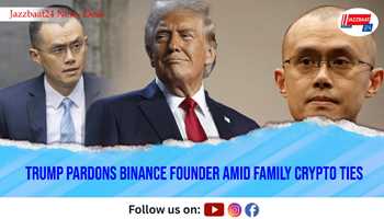 Trump Pardons Binance Founder Amid Family Crypto Ties
