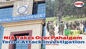 NIA Takes Over Pahalgam Terror Attack Investigation