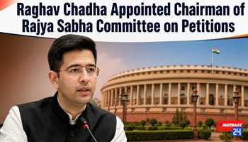 Raghav Chadha Appointed Chairman of Rajya Sabha Committee on Petitions
