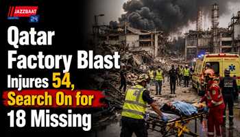 Qatar Factory Blast Injures 54, Search On for 18 Missing