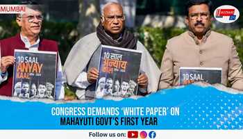 Congress Demands ‘White Paper’ on Mahayuti Govt’s First Year
