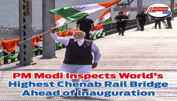 PM Modi inspects  World's Highest Chenab Rail Bridge Ahead of Inauguration