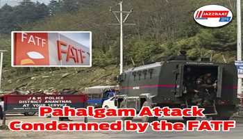Pahalgam attack condemned by the FATF