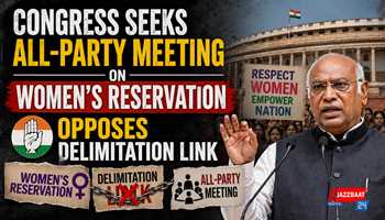 Congress Seeks All-Party Meeting on Women’s Reservation, Opposes Delimitation Link

