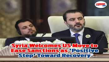 Syria Welcomes US Move to Ease Sanctions as 'Positive Step' Toward Recovery