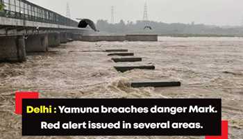 YAMUNA RIVER IN DELHI BREACHES DANGER MARK, FLOOD ALERT ISSUED
