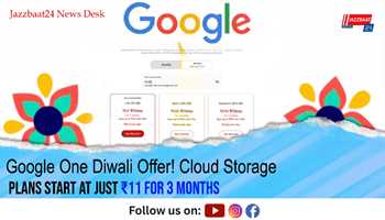 Google One Diwali Offer! Cloud Storage Plans Start at Just ₹11 for 3 Months
