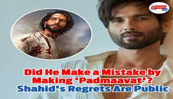 Did he make a mistake by making 'Padmaavat'? Shahid's regrets are public