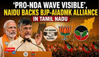 ‘Pro-NDA Wave Visible’, Naidu Backs BJP-AIADMK Alliance in Tamil Nadu