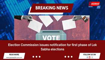 Get Ready to Cast Your Vote: Lok Sabha Elections Notification Issued!