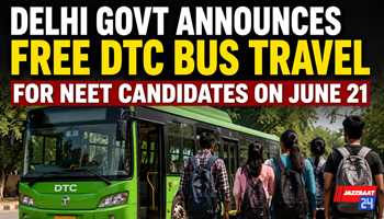 Delhi Govt Announces Free DTC Bus Travel for NEET Candidates on June 21