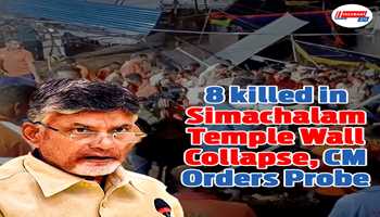 8 killed in Simachalam temple wall collapse, CM orders probe
