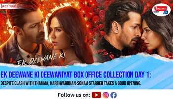 Ek Deewane Ki Deewaniyat Box Office Collection Day 1: Despite Clash With Thamma, Harshvardhan-Sonam Starrer Takes A Good Opening.

