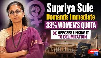 Supriya Sule Demands Immediate 33% Women's Quota, Opposes Linking It to Delimitation