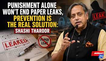 Punishment Alone Won’t End Paper Leaks, Prevention Is the Real Solution: Shashi Tharoor