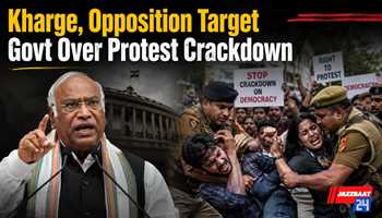 Kharge, Opposition Target Govt Over Protest Crackdown