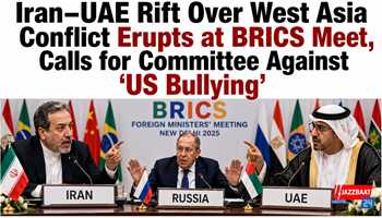 Iran–UAE Rift Over West Asia Conflict Erupts at BRICS Meet, Calls for Committee Against ‘US Bullying’
