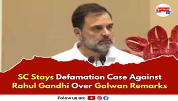 SC Stays Defamation Case Against Rahul Gandhi Over Galwan Remarks