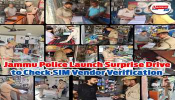 SIM Vendors Under Strict Surprise Scrutiny: Jammu Police, South Zone Conducts Inspection Drive of SIM Card Vendor Shops for Compliance With Verification Norms