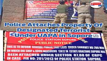 Police attaches property of designated terrorist under UAPA in Sopore