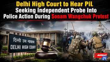 Delhi High Court to Hear PIL Seeking Independent Probe Into Police Action During Sonam Wangchuk Protest