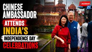 Chinese Ambassador Attends India’s Independence Day Celebrations