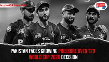 Pakistan Faces Growing Pressure Over T20 World Cup 2026 Decision