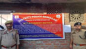 Srinagar Police Attaches Property Worth ₹1.5 Crores Under The Unlawful Activities (Prevention) Act
