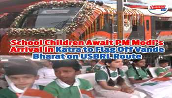  School children await the arrival of PM Narendra Modi in Katra to Flag Off Vande Bharat on USBRL Route