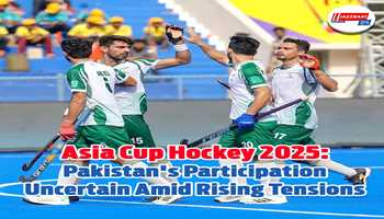 Asia Cup Hockey 2025: Pakistan's Participation Uncertain Amid Rising Tensions

