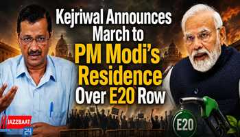 Kejriwal Announces March to PM Modi’s Residence Over E20 Row
