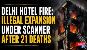 Delhi Hotel Fire: Illegal Expansion Under Scanner After 21 Deaths


