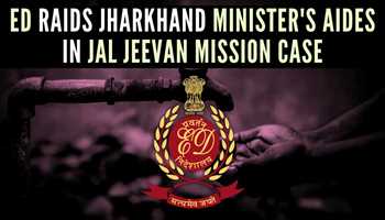 Raids Shake Jharkhand's Jal Jeevan Mission  