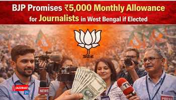 BJP Promises ₹5,000 Monthly Allowance for Journalists in West Bengal if Elected