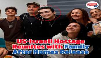 US-Israeli Hostage Reunites with Family After Hamas Release