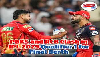  PBKS and RCB Clash in IPL 2025 Qualifier 1 for Final Berth