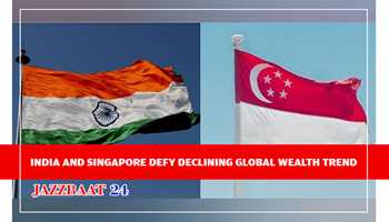 INDIA AND SINGAPORE DEFY DECLINING GLOBAL WEALTH TREND 

