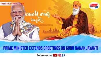 Prime Minister Extends Greetings on Guru Nanak Jayanti

