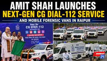 Amit Shah launches next-gen CG Dial-112 service and mobile forensic vans in Raipur
