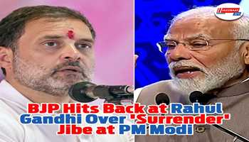 BJP Hits Back at Rahul Gandhi Over 'Surrender' Jibe at PM Modi