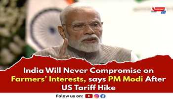 "India Will Never Compromise on Farmers’ Interests," says PM Modi After US Tariff Hike