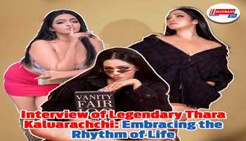 Interview of legendary Thara Kaluarachchi: Embracing the Rhythm of Life