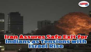 Iran Assures Safe Exit for Indians as Tensions with Israel Rise