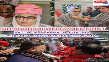 Dr Andrabi welcomes first batch of Amarnath Ji Yatris at Baltal, inaugurates Bahandara