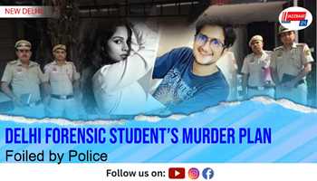 Delhi Forensic Student’s Murder Plan Foiled by Police

