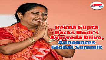 Rekha Gupta Backs Modi’s Ayurveda Drive, Announces Global Summit