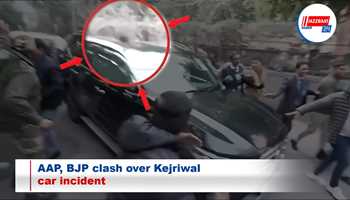 AAP, BJP clash over Kejriwal car incident