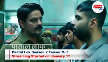 Paatal Lok Season 2 Teaser Out; Streaming Started on January 17
