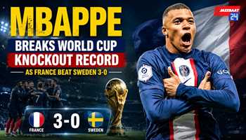 Mbappe Breaks World Cup Knockout Record as France Beat Sweden 3-0