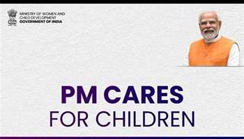 PM CARES for Children scheme ensures comprehensive care & protection of Children and enables their well being